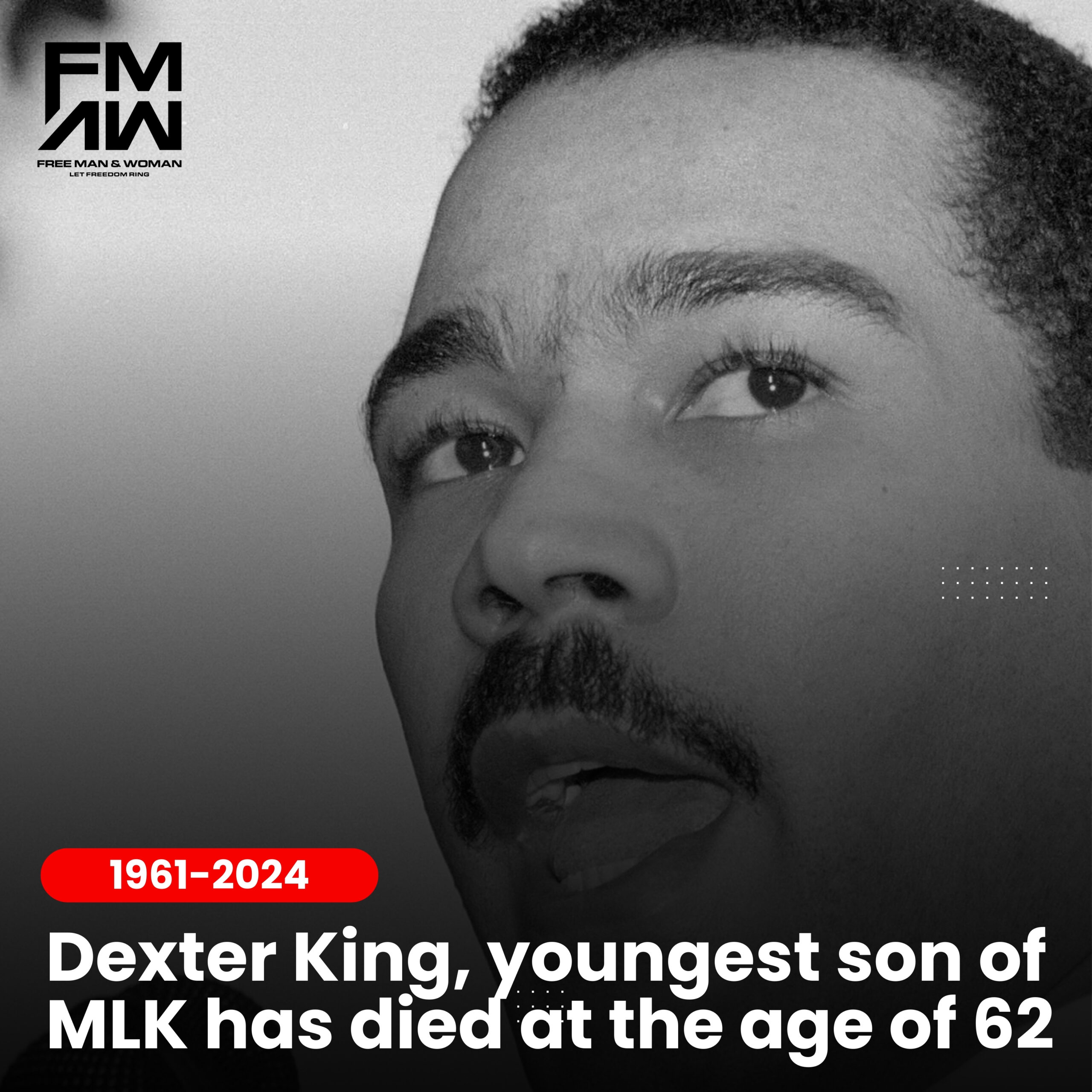 Dexter Scott King, youngest son of MLK, dies at the age of 62 after a battle with Prostate Cancer.